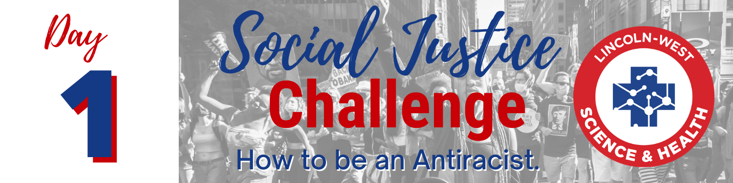 Day 1 Social Justice Challenge 